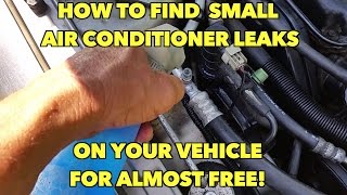 Find a Air Conditioner leak on your Vehicle for almost free [upl. by Atekehs]