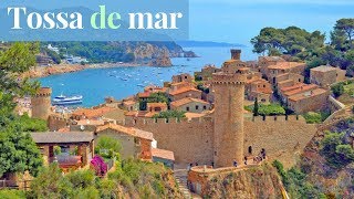 TOSSA DE MAR – DIE PERLE DER COSTA BRAVA [upl. by Hong973]