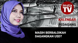 Kalendar Pedagang pada 1011 Jun Masih Berbaloikah Dagangkan Usd [upl. by Leanne]