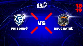 SB League  Day 1 FRIBOURG vs NEUCHATEL [upl. by Airotkciv]