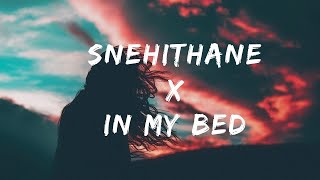 Snehithane X In My Bed  Remix  Professor Bounty Targetz  Srinivas Sadhana S  Rotimi [upl. by Nytnerb616]