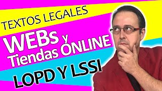 📑👍 TEXTOS LEGALES para WEBs y Tiendas Online cumplimiento de la Protección de datos LOPD y la LSSI [upl. by Devan]