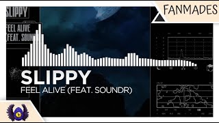 Dancefloor DnBHardwave  Slippy  Feel Alive feat Soundr Monstercat Fanmade [upl. by Elrod147]