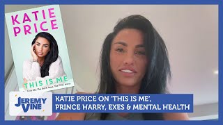 Katie Price talks This Is Me Prince Harry exes amp mental health  Jeremy Vine [upl. by Sanford252]