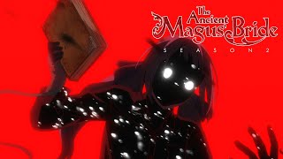 Philomela Reaches her Breaking Point  The Ancient Magus Bride Season 2 Part 2 [upl. by Melone829]