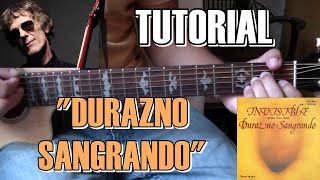 Como tocar quotDurazno sangrandoquot Spinetta Invisible Tutorial Guitarra Completo Intro Acordes y Solo [upl. by Nnahoj]