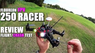 FLOUREON 250 FPV Race Drone Review  Part 2  Flight amp Crash Test [upl. by Ecinuahs398]