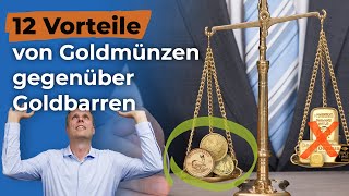 12 Vorteile von Goldmünzen gegenüber Goldbarren [upl. by Harmon]