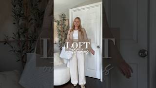 LOFT SPRING TRY ON 2024  Loft Try On loveloft lofthaul workwear loft [upl. by Nnylav]