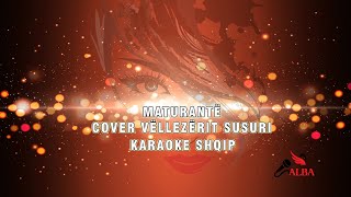 Karaoke Shqip  MATURANTË [upl. by Enylrac]