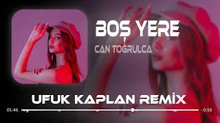 Can Toğrulca  Lan Ben Sana Nerden Tutuldum  Ufuk Kaplan Remix [upl. by Emlin915]