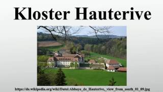 Kloster Hauterive [upl. by Vickey]