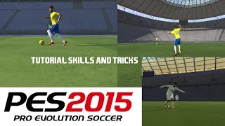 PES2015 Tricks amp Skills TutorialPS4PS3 [upl. by Thoer]