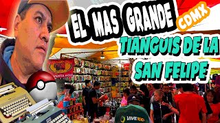 EL TIANGUIS MAS GRANDE DE MEXICO  SAN FELIPE DE JESUS  CDMX 2023 a partir del 20 De Noviembre [upl. by Eleni778]