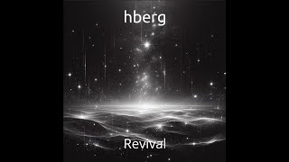 hberg  Revival Future BassDubstep [upl. by Patsis]