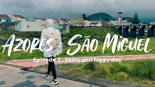 Azores São Miguel Part 25  Mysteries in the Rain and Fog Episode 58 [upl. by Yelrehs]