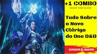 Combo de Notícias  Tudo Sobre o Novo Clérigo onednd dnd cleric [upl. by Adlee]