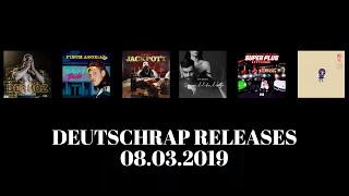 Deutschrap Releases 08032019 [upl. by Narmi]