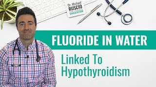 Can Fluoride In Water Cause Hypothyroidism [upl. by Pownall136]