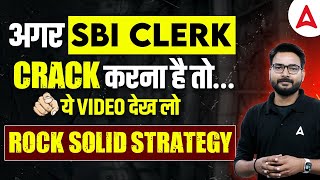 How to Crack SBI Clerk 2023 in First Attempt  Saurav Singh Adda247 [upl. by Martineau]