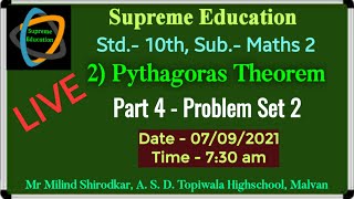 10th Maths 2  Pythagoras Theorem  Practice set 21  Problem Set 2  Class 10 [upl. by Leirum]