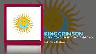 King Crimson  Larks Tongues In Aspic Part Two [upl. by Siuqaj]