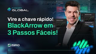 VIRE A CHAVE EM 3 PASSOS COM O BLACKARROW  LIVE 2  CONQUISTA GLOBAL [upl. by Alvy422]