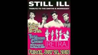 STILL ILL A SmithsMorrissey Tribute Band San Diego [upl. by Mendes]