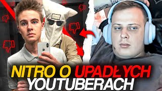 NITRO O UPADŁYCH YOUTUBERACH [upl. by Tobin366]