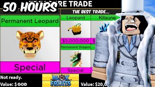 Trading PERMANENT LEOPARD for 50 Hours in Blox Fruits [upl. by Nnaycnan]