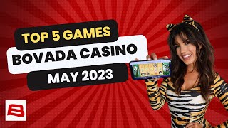 Top 5 Bovada Casino Games May 2023 [upl. by Ellicec]