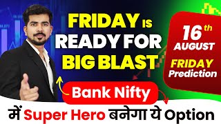 Friday  Bank Nifty Prediction and Nifty Analysis for  16 AUG 24  Bank Nifty for Tomorrow [upl. by Inahteb283]