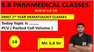 PCV  Packed Cell Volume   PCV By Hematocrite Method Hematology By SK Sir [upl. by Wey607]