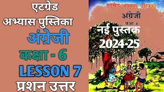 कक्षा 6 अंग्रेजी पाठ 7 के प्रश्न उत्तर  class 6 english lesson 7 question and answer [upl. by Anthea492]