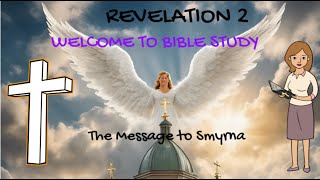 The Book of Revelation Message To The Church of Smyrna on Wednesday bible study [upl. by Nyrb194]