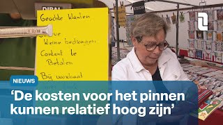 Klein bedrag betalen Liever niet pinnen bij de Marktkooplui 💳❌  L1 Nieuws [upl. by Sheryl692]