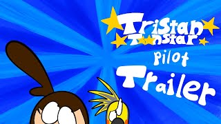 Tristan Toonstar Pilot Trailer [upl. by Nennarb802]