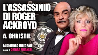 AUDIOLIBRO quotLassassinio di Roger Ackroydquot di Agatha Christie [upl. by Ardnahc]