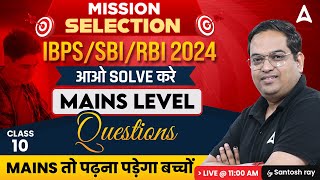 IBPSSBIRBI Exams 2024 l Mains Level Questions  English by Santosh Ray 10 [upl. by Liauqram]