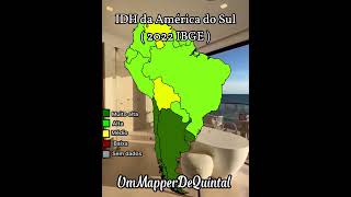 IDH Da América do Sul  2022 IBGE  mapper américadosul paises mappers [upl. by Elyk]