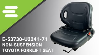 Review E53730U224171 NonSuspension Toyota Forklift Seat  epartsshop [upl. by Teferi]