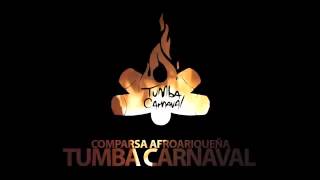 Tumba Carnaval [upl. by Anawed]