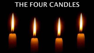 The Four Candles [upl. by Proctor]