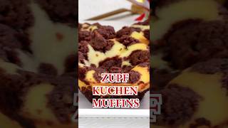 Leckere ZUPFKUCHEN MUFFINS shorts [upl. by Danielle120]