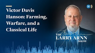 Farming Warfare and a Classical Life  Victor Davis Hanson [upl. by Enehs]