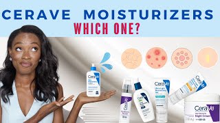 Chemist picks the BEST CERAVE MOISTURIZER for your skin [upl. by Tillinger]