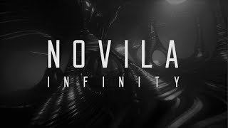 NOVILA  Infinity [upl. by Annaor]