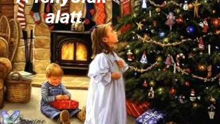 🌲Karácsonyi dal  🌲 Karácsony éjjelén a fenyőfák alatt Christmas Song🌲 [upl. by Venditti]