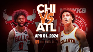 Chicago Bulls vs Atlanta Hawks NBA Highlights APR 01 2024  Full Game [upl. by Eerahs]