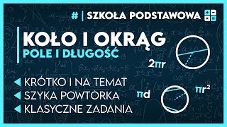 OKRĄG I KOŁO 🛞  KOMPLETNA POWTÓRKA ✅️  Matematyka Szkoła Podstawowa [upl. by Annayak161]